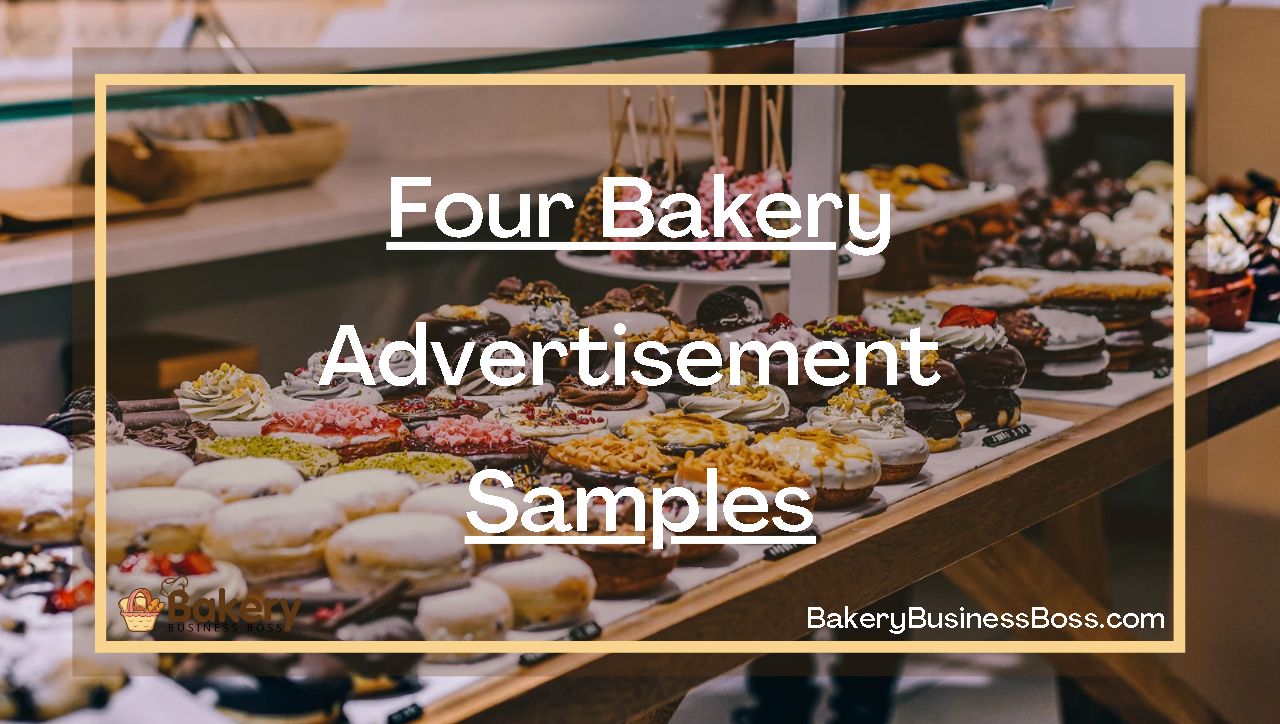 Four Bakery Advertisement Samples