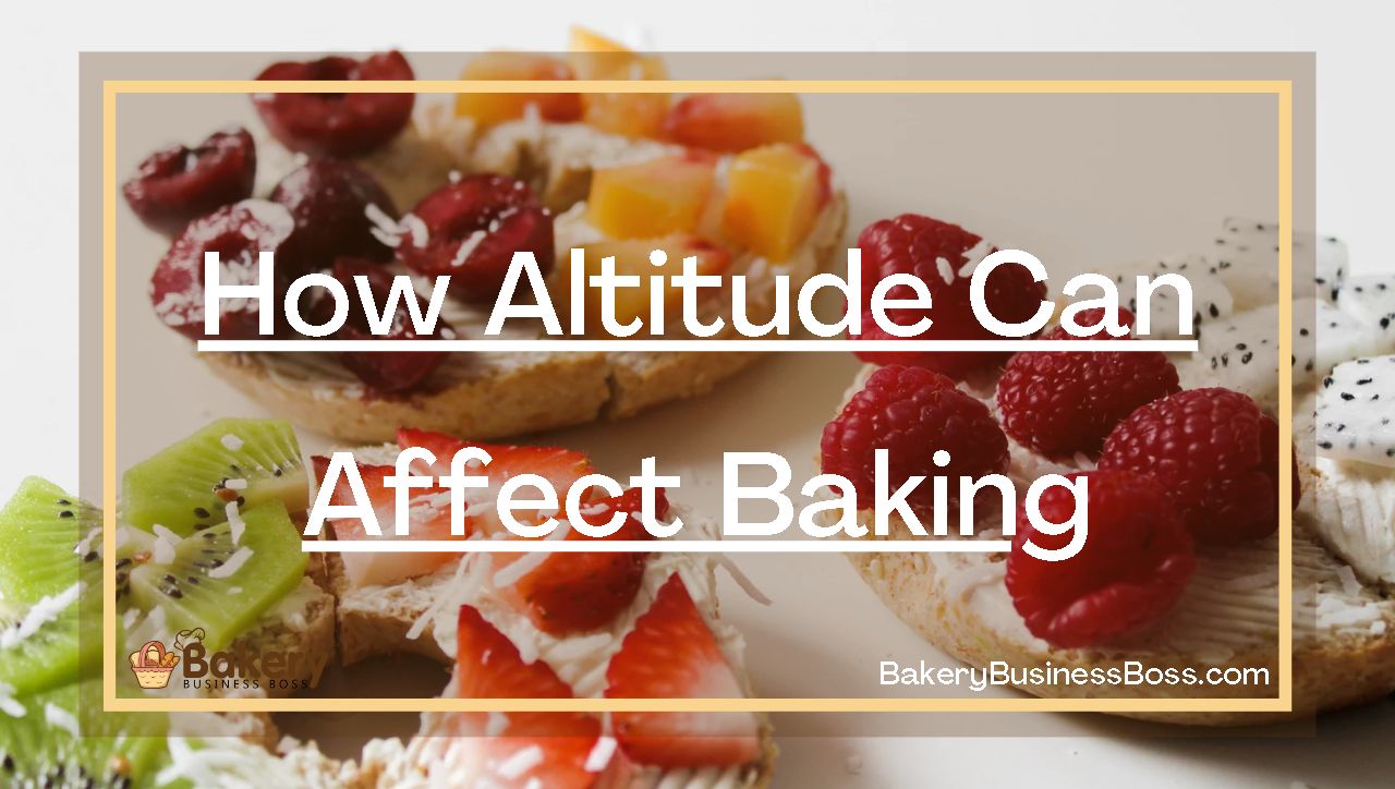 How Altitude Can Affect Baking